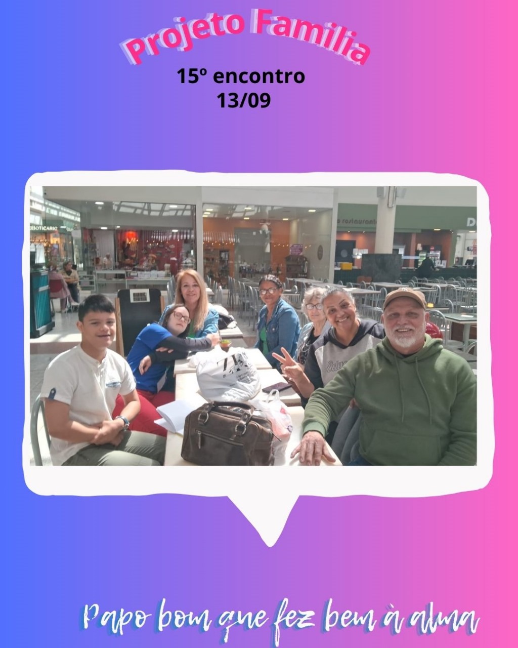Projeto Família – 15º encontro